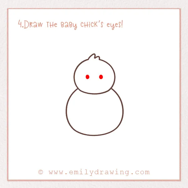 How to Draw a Baby Chick - Step 4 – Draw the baby chick’s eyes!
