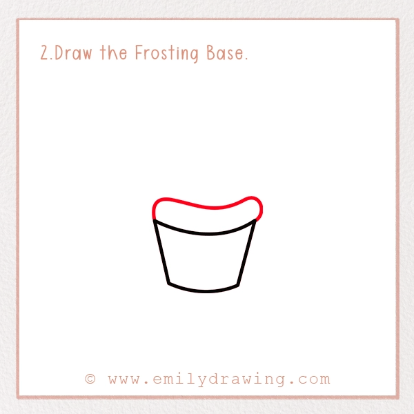 How to Draw a Valentine Cupcake - Step 2 - Draw the Frosting Base