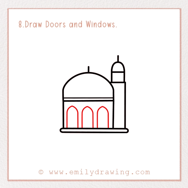 How to Draw a Mosque - Step 8 - Draw Doors and Windows.