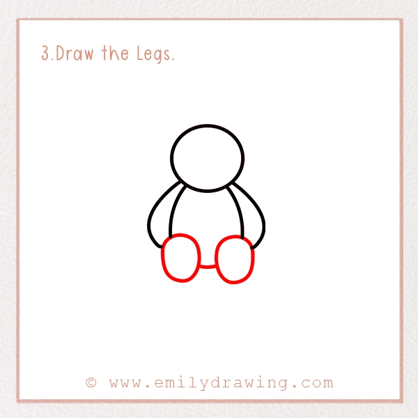 How to Draw a Valentine Teddy Bear - Step 3 - Draw the Legs.