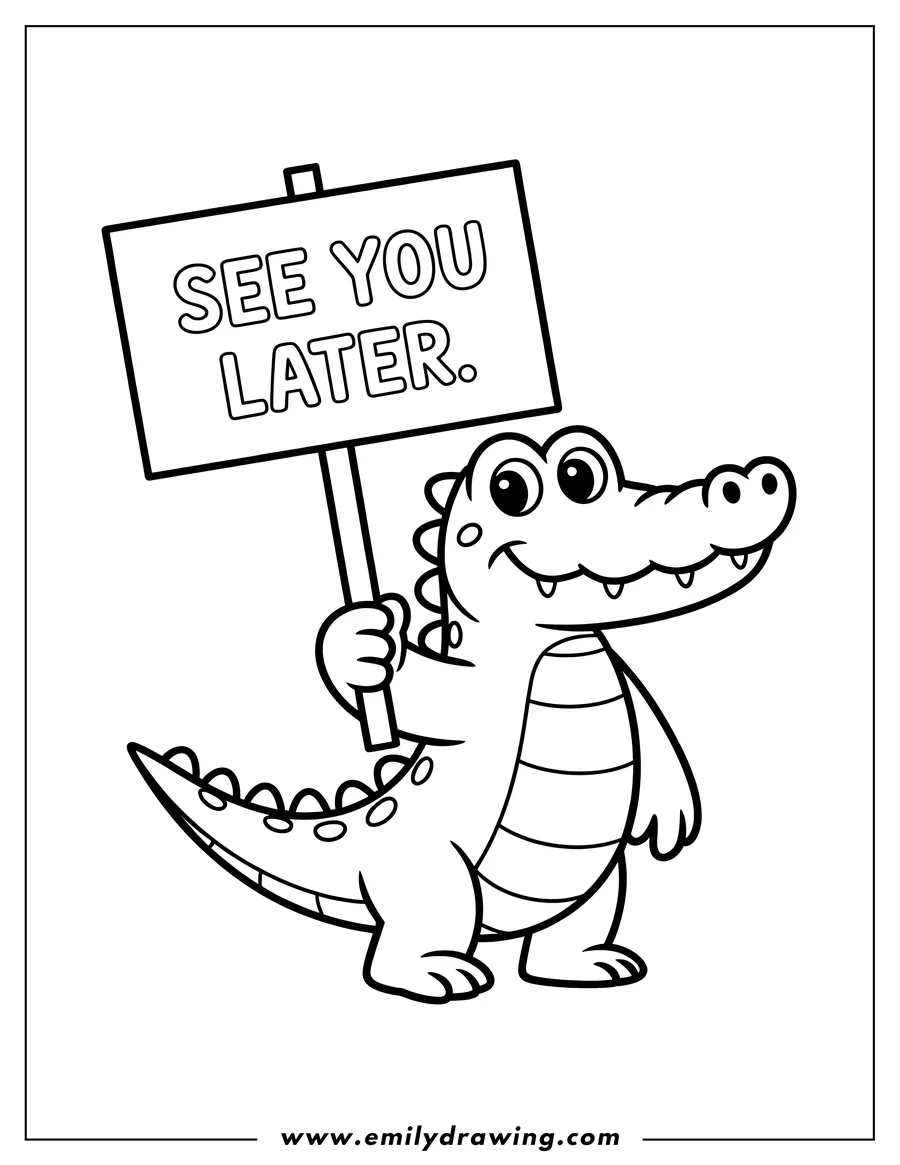 Line art of an alligator holding a sign that says 'See you later.'