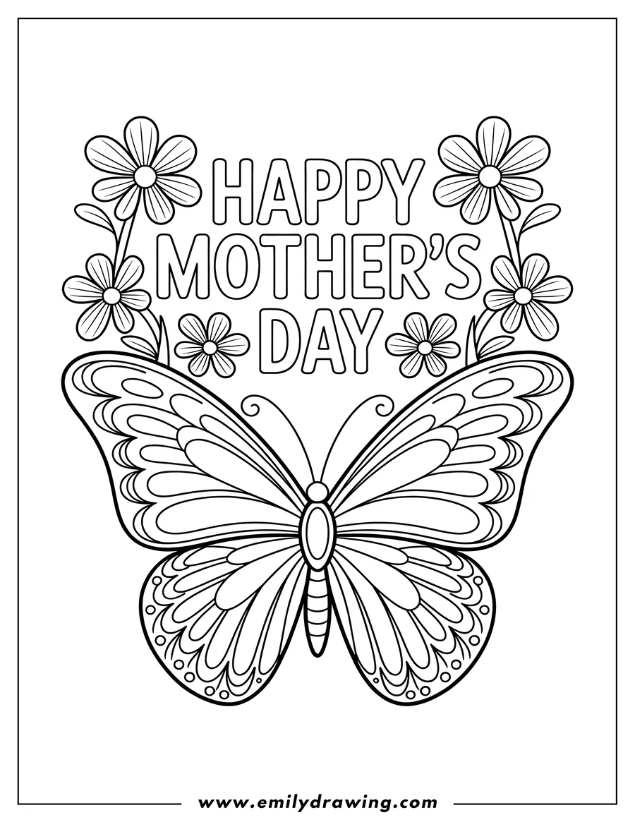 Outline of a butterfly with 'Happy Mother's Day' written above it, surrounded by simple flowers.