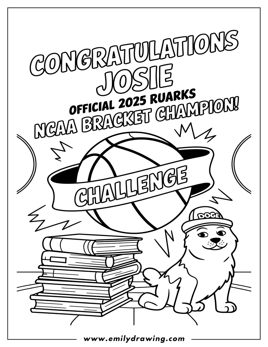 Line art of a dog wearing a backwards baseball cap, sitting near a stack of books and a basketball. Text above celebrates Josie as the bracket challenge champion.