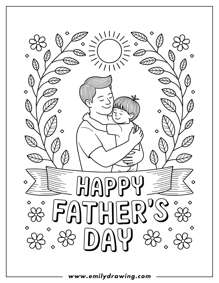 Line art of a father and child hugging, surrounded by leaves, flowers, and a 'Happy Father's Day' banner. The sun shines above them.