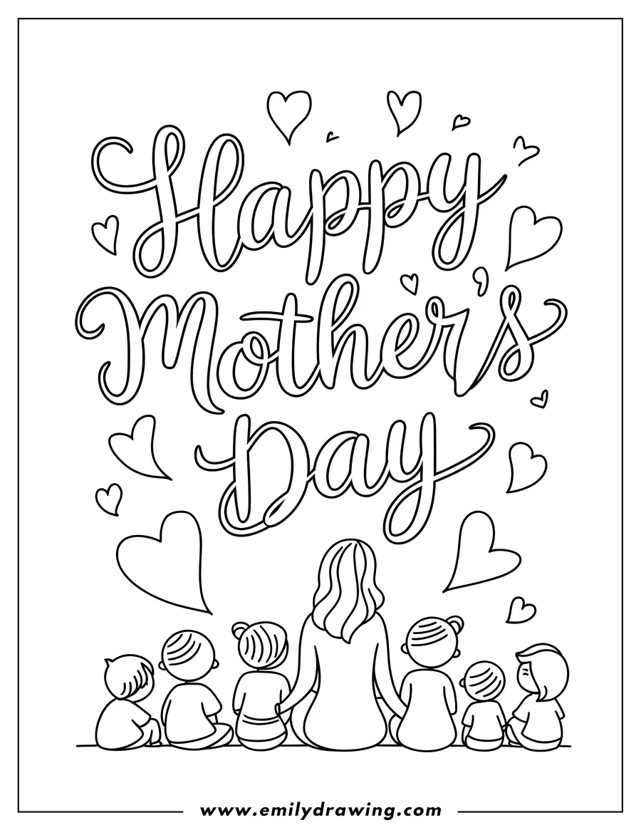 Outline of a mother sitting with her children with the words Happy Mother's Day surrounded by hearts