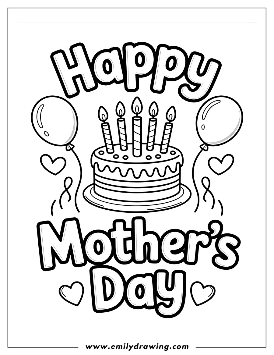 Outline of a Mother's Day cake with lit candles, balloons, and hearts. The words 'Happy Mother's Day' are written above and below the cake.